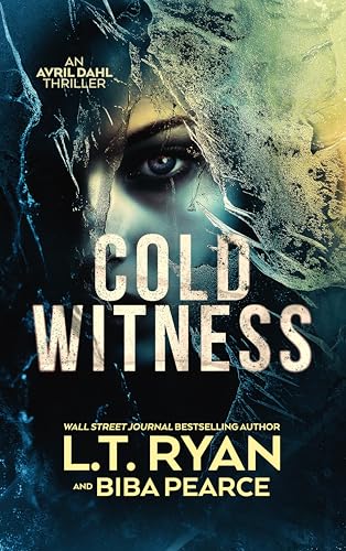 Cold Witness (Avril Dahl #4)