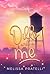Dillo anche a me by Melissa Pratelli