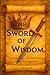 The Sword Of Wisdom: A youn...