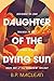 Daughter of the Dying Sun