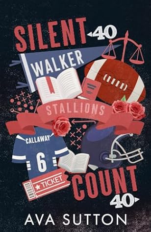 Silent Count: A Forbidden Relationship, Football Romance (Walker University Stallions)