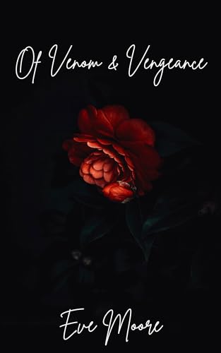 OF VENOM & VENGEANCE: Book Two in the City of Legends series (Kindle Edition)