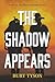 The Shadow Appears: Book 1 in The Devil's Shadow Series