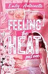 Feeling the Heat:...