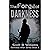 The Forge of Darkness