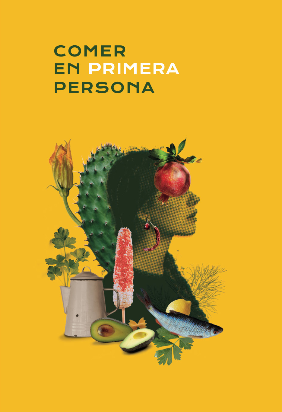 Comer en primera persona (Paperback)