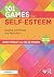 101 Games for Self-Esteem (...