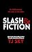 Slasher Fiction: A Dark MM ...