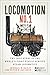 LOCOMOTION No.1 by Michael R Bailey