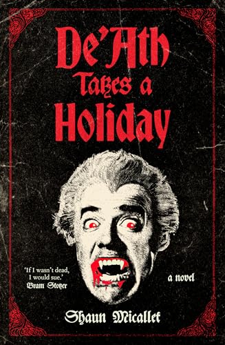 De'Ath Takes a Holiday (Kindle Edition)