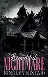 Beautiful Nightmare by Kinsley Kincaid