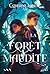 La Forêt Maudite (French Edition)