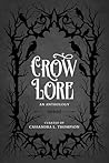 Crow Lore: An Ant...