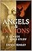 Angels & Demons by David Hensley