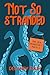 Not So Stranded by Delaney Rain Not So Stranded by Delaney Rain