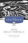 Pian della Tortilla (Tascabili Narrativa) Pian della Tortilla (Tascabili Narrativa)