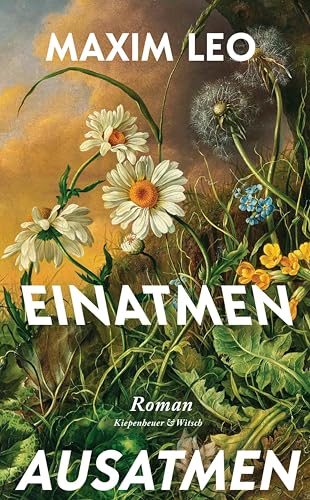 Einatmen. Ausatmen.: Roman | "Eine amüsante Liebes- und Familiengeschichte mit therapeutischem Tiefgang." WDR 2 Lesen (German Edition)