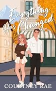 Everything Has Changed