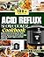 ACID REFLUX SLOWCOOKER COOK...