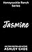 Jasmine (Honeysuckle Ranch Book 1)