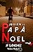 ¿Quién es Papá Noel? El crimen de Nochebuena by JF Sánchez