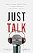 Just Talk by Tiago Faria