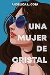 Una mujer de cristal