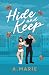 Hide and Keep Illustrated Cover by A Marie