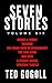 Seven Stories: Volume Six