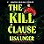 The Kill Clause