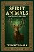 Spirit Animals: A Celtic Guide