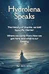 Hydrolena Speaks:...
