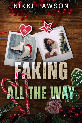 Faking All the Way (Kindle Edition)