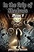 In the Grip of Shadows: Book 1