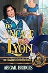 To Uncage a Lyon:...