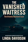 The Vanished Wait...