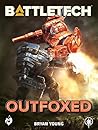 BattleTech: Outfo...