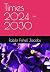 Times 2024 - 2030