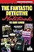 The Fantastic Detective Notebook: A Survey and Index to Cross-Genre Mystery & Detective Novels in Science Fiction, Fantasy and Horror