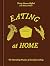Eating at Home: The Nourish...