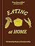 Eating at Home by Trinity Mouzon Wofford