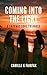 Coming Into The Light by Camilla K Fairfax