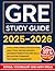 GRE Study Guide: The Ultima...