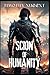 Scion of Humanity: Book 1 P...
