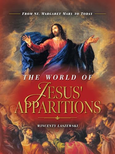 The World of Jesus' Apparitions (Kindle Edition)