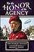 For the Honor of the Agency (Honor Trilogy)