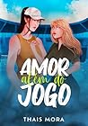 Amor Além do Jogo...
