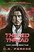 The Red Thread (a post-apoc...