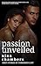 Passion Unveiled - Dirty Stories of Forbidden Lust by Nina Chambers