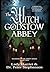 The Witch of Godstow Abbey ...
